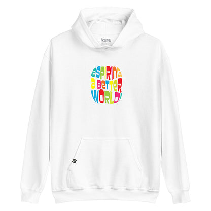 Aspiring a Better World! - Hoodie (Adult & Youth)